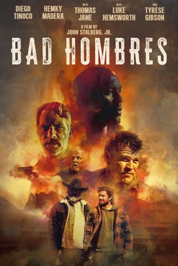 مشاهدة فيلم Bad Hombres 2023 مترجم