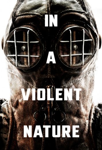 مشاهدة فيلم In a Violent Nature 2024 مترجم