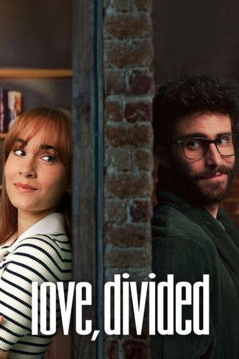 مشاهدة فيلم Love, Divided 2024 مترجم