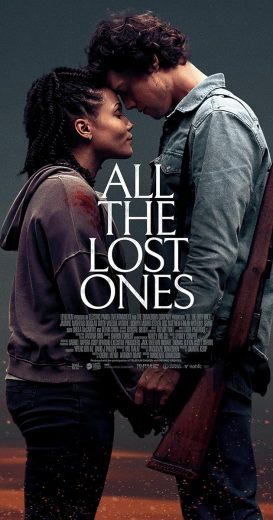 مشاهدة فيلم All the Lost Ones 2024 مترجم