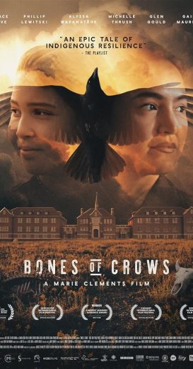 مشاهدة فيلم Bones of Crows 2022 مترجم