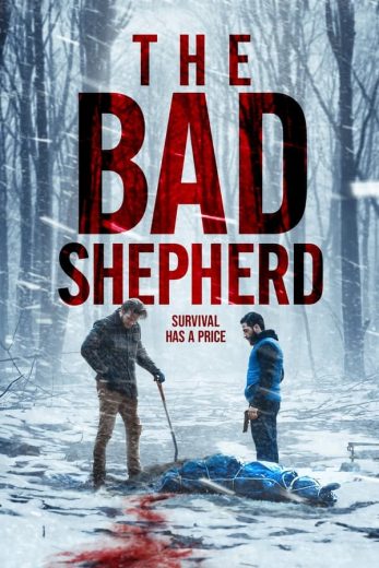 مشاهدة فيلم The Bad Shepherd 2024 مترجم