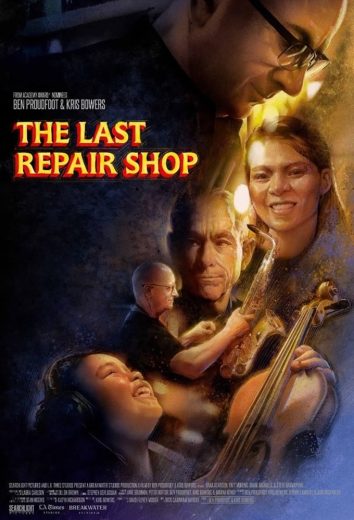 مشاهدة فيلم The Last Repair Shop 2023 مترجم