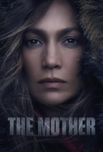 مشاهدة فيلم The Mother 2023 مترجم