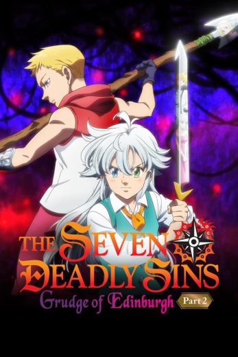 مشاهدة فيلم The Seven Deadly Sins Grudge of Edinburgh 2 2023 مترجم