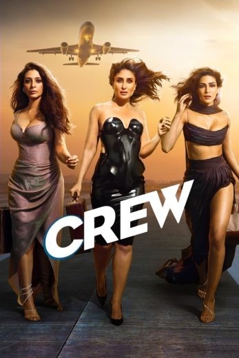 مشاهدة فيلم Crew 2023 مدبلج