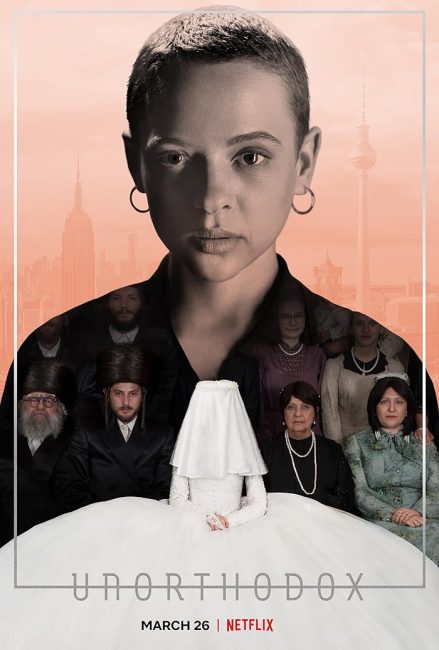 مسلسل Unorthodox الموسم الاول الحلقة 4 والاخيرة مترجمة