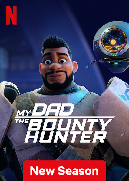 مسلسل My Dad the Bounty Hunter الموسم الثاني الحلقة 1 مترجمة